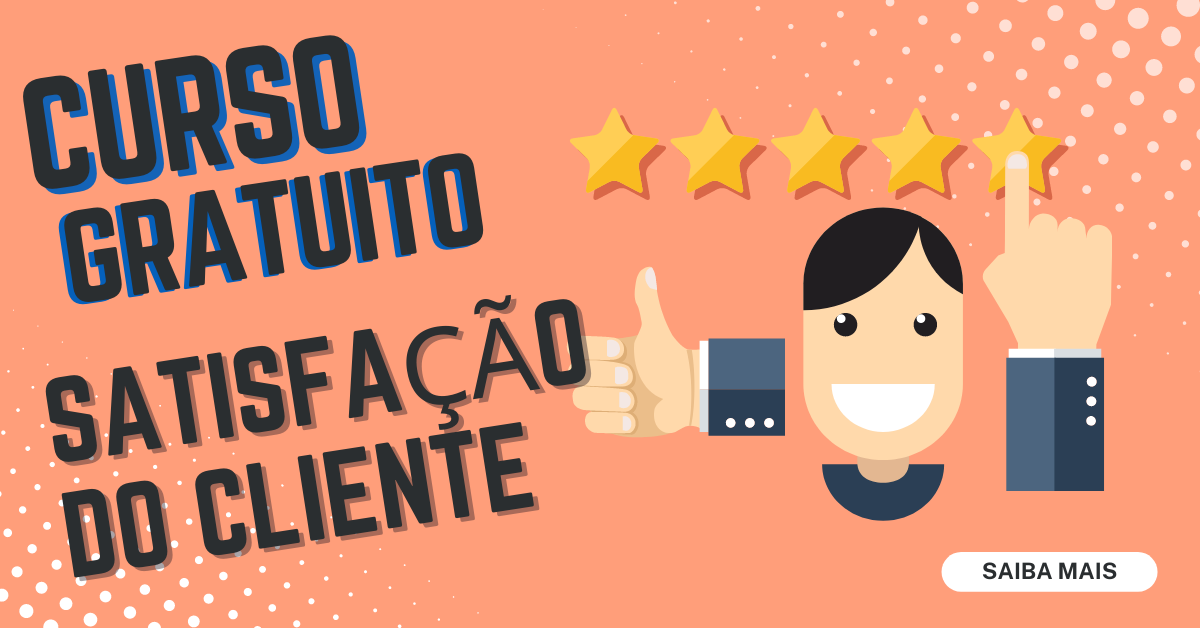 Satisfação do Cliente